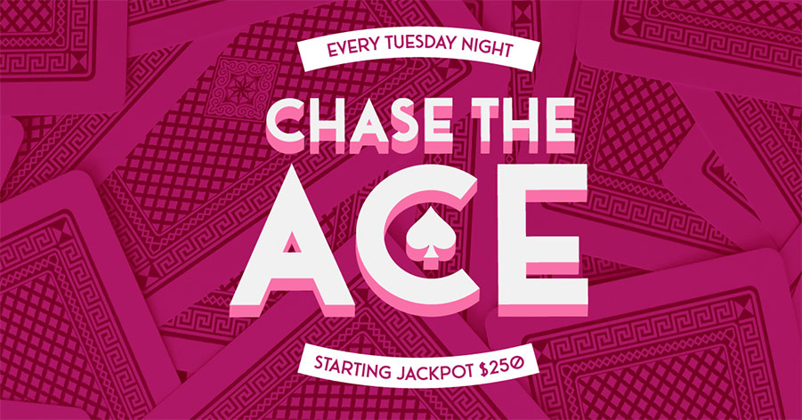 Chase th Ace at Argyle Social